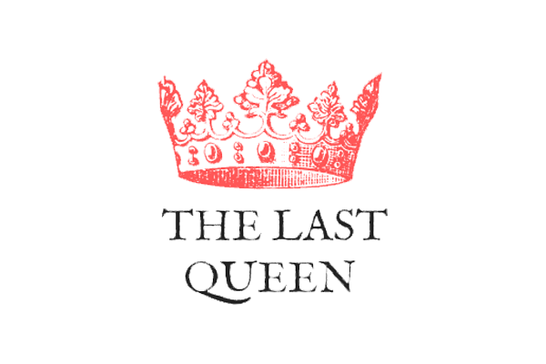 A red, ornate crown illustration sits above the black text “THE LAST QUEEN” on a plain white background.