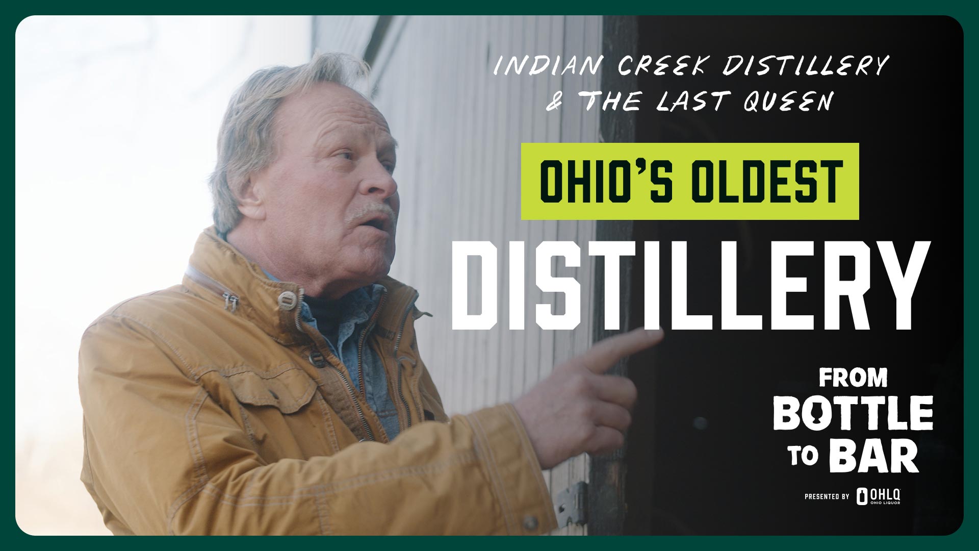 A man in a tan jacket gestures while speaking outside. Text reads: Indian Creek Distillery & The Last Queen, Black Diamond Brewery & Distillery, and The Mine Tavern. Ohio's Oldest Distillery. From Bottle to Bar. Presented by Ohio.