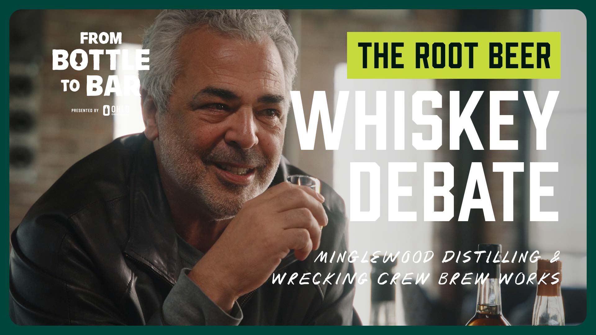 A man with gray hair and a beard smiles while holding a glass of whiskey. Text reads: The Root Beer Whiskey Debate – High Bank Distillery Co., Good Land, Minglewood Distilling & Wrecking Crew Brew Works.